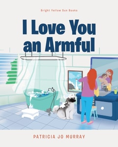 I Love You An Armful