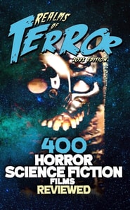 400 Horror Science Fiction Films Reviewed (2021)