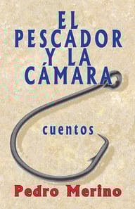 El pescador y la camara