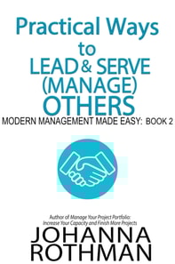 Practical Ways to Lead & Serve (Manage) Others