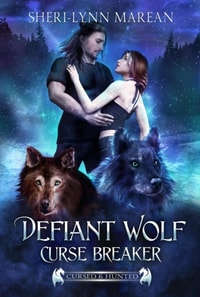 Defiant Wolf; Curse Breaker
