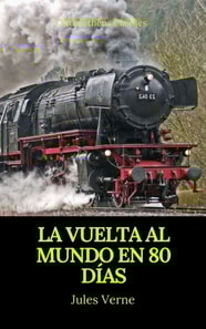 La vuelta al mundo en 80 días (Prometheus Classics)
