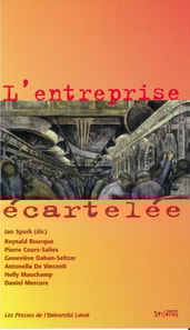 L'entreprise écartelée