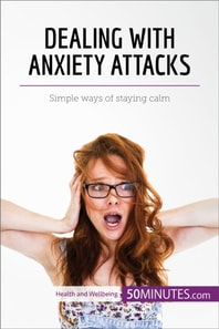 Dealing with Anxiety Attacks
