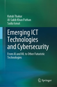 Emerging ICT Technologies and Cybersecurity