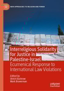 Interreligious Solidarity for Justice in Palestine-Israel