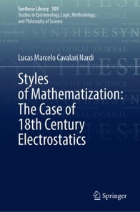 Styles of Mathematization: The Case of 18th Century Electrostatics