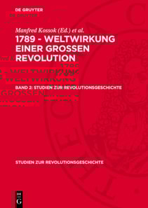 1789 - Weltwirkung einer grossen Revolution. Band 2