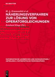 Näherungsverfahren zur Lösung von Operatorgleichungen