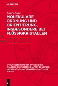 Molekulare Ordnung und Orientierung, insbesondere bei Flüssigkristallen