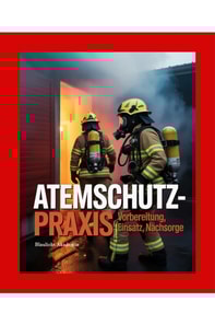Atemschutz-Praxis