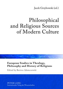 Philosophical and Religious Sources of Modern Culture