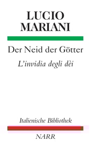 Der Neid der Götter/L'Invidia degli Dei
