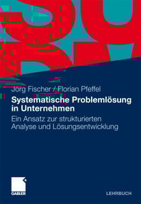 Systematische Problemlösung in Unternehmen