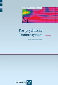 Das psychische Immunsystem