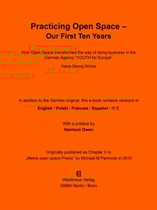 Practicing Open Space - Our First Ten Years