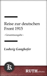 Reise zur deutschen Front 1915