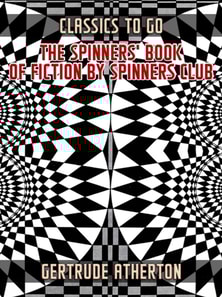 Spinners' Book of Fiction by Spinners Club