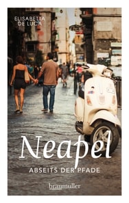 Neapel abseits der Pfade
