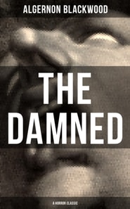Damned (A Horror Classic)