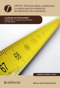 Toma de datos, mediciones y croquis para la instalación de elementos de carpintería. MAMS0108