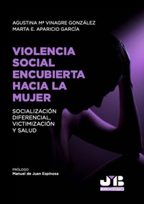 Violencia social encubierta hacia la mujer
