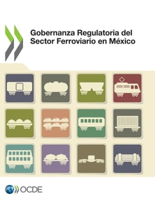 Gobernanza Regulatoria del Sector Ferroviario en México