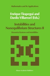 Instabilities and Nonequilibrium Structures II