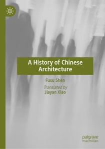 History of Chinese Architecture
