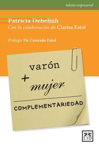 Varón + Mujer = complementariedad