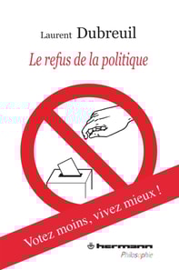 Le Refus de la politique