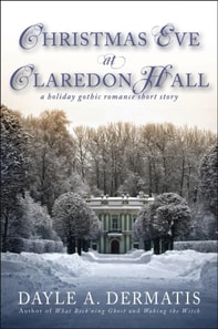 Christmas Eve at Claredon Hall