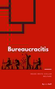 Bureaucracitis