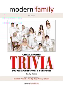 Modern Family Trivia, Early Years, Challenging