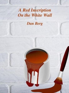 Red Inscription On the White Wall