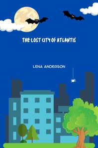 Lost City of Atlantis