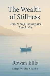Wealth of Stillness