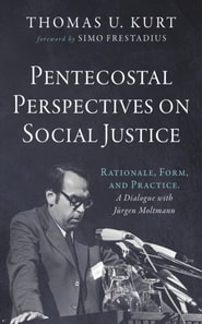 Pentecostal Perspectives on Social Justice