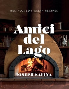 Amici del Lago: Best-Loved Italian Recipes