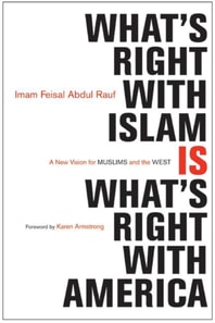What's Right with Islam Is What's Right with America