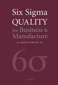 Six Sigma Quality for Business and Manufacture