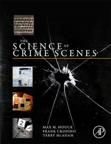Science of Crime Scenes