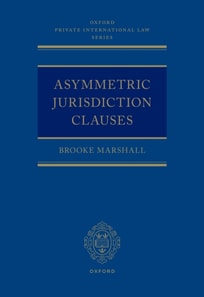 Asymmetric Jurisdiction Clauses