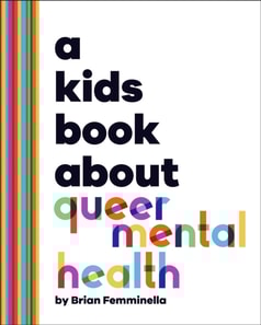 Kids Book About Queer Mental Health