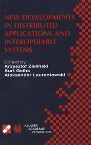 New Developments in Distributed Applications and Interoperable Systems