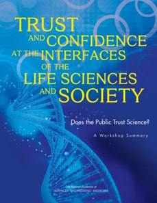 Trust and Confidence at the Interfaces of the Life Sciences and Society