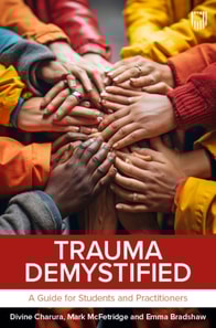 Trauma Demystified: A Guide for Students and Practitioners