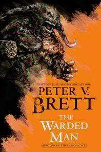 Warded Man: Book One of The Demon Cycle