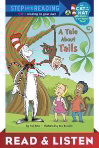 Tale About Tails (Dr. Seuss/Cat in the Hat) Read & Listen Edition
