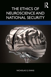 Ethics of Neuroscience and National Security